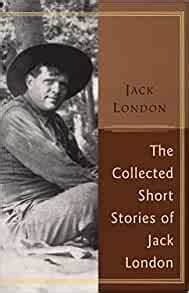the collected short stories of jack london lp Doc